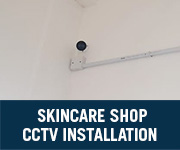 cctv setup skincare shop 10032023